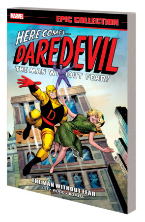 Couverture : Daredevil Epic Collection: the Man Without Fear