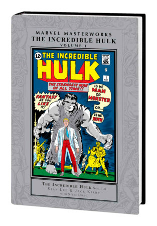 Couverture : Marvel Masterworks: the Incredible Hulk, tome 1