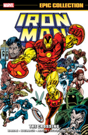 Iron Man Epic Collection: The Crossing 