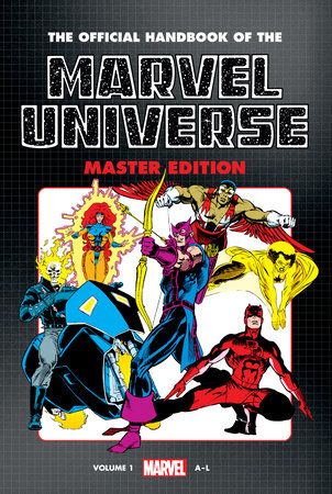 OFFICIAL HANDBOOK OF THE MARVEL UNIVERSE: MASTER EDITION OMNIBUS VOL. 1 by  Len Kaminski, Marvel Various: 9781302951771