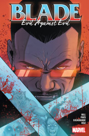 BLADE VOL. 2: EVIL AGAINST EVIL 