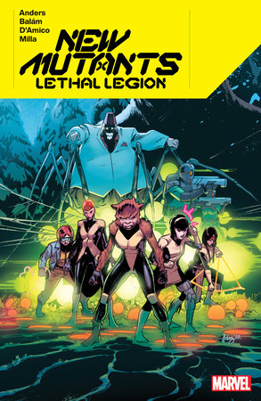 Product Details: New Mutants Lethal Legion #3 lopez variant