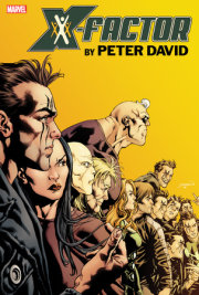 X-FACTOR BY PETER DAVID OMNIBUS VOL. 3 