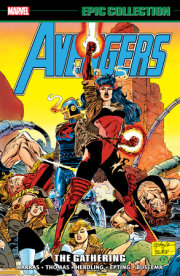 Avengers Epic Collection: The Gathering 