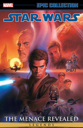 Star Wars Legends Epic Collection: The Menace Revealed Vol. 1, Wookieepedia