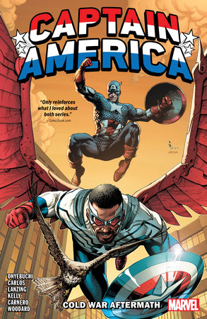 Captain America Vs. Captain America! Sam And Steve Battle For The Right To  Lead In CAPTAIN AMERICA: COLD WAR