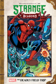 Strange Academy: The Deadly Field Trip 