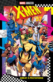 X-MEN '97: GREAT X-PECTATIONS