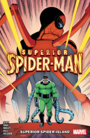 Superior Spider-Man Vol. 2: Superior Spider-Island 