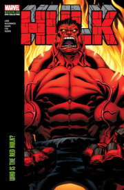 Hulk Modern Era Epic Collection: Who Is The Red Hulk? 