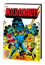 MICRONAUTS: THE ORIGINAL MARVEL YEARS OMNIBUS VOL. 1 COCKRUM COVER 