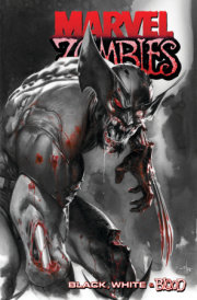 Marvel Zombies: Black, White & Blood 
