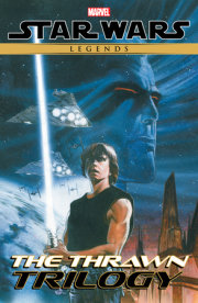 STAR WARS LEGENDS: THE THRAWN TRILOGY 