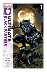 ULTIMATE BLACK PANTHER VOL. 1: PEACE AND WAR