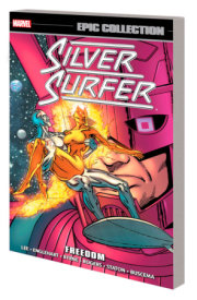 SILVER SURFER EPIC COLLECTION: FREEDOM [NEW PRINTING]