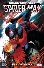 Miles Morales: Spider-Man By Cody Ziglar Vol. 5 - Blood Hunt 