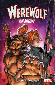 WEREWOLF BY NIGHT: UNHOLY ALLIANCE 