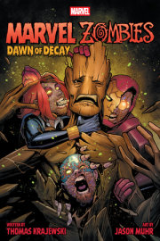 MARVEL ZOMBIES: DAWN OF DECAY 