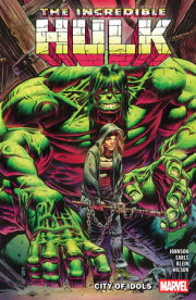 INCREDIBLE HULK VOL. 4: CITY OF IDOLS 