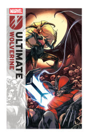 Ultimate Wolverine Vol. 2 