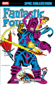 Fantastic Four Epic Collection: Back To The Basics 