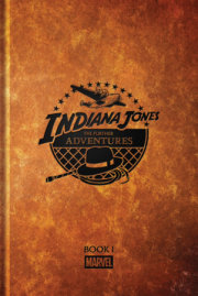 Indiana Jones: The Further Adventures Book 1 