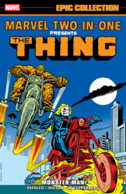 Marvel Two-In-One Epic Collection: Monster Man 