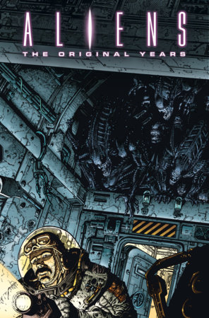 Aliens Epic Collection: The Original Years Vol. 5: 9781302971830