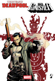 Wade Wilson: Deadpool/Punisher: Big Guns 
