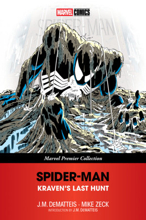 Spider-Man: Kraven's Last Hunt [Marvel Premier Collection] by J.M.