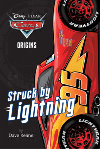 Book cover for Cars Origins: Struck by Lightning (Disney/Pixar Cars)