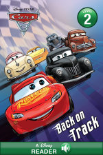 Back on Track (Disney/Pixar Cars 3)
