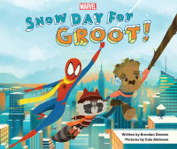 Book cover for Snow Day for Groot!