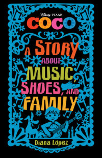 Book cover for Coco: A Story about Music, Shoes, and Family