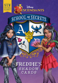Book cover for School of Secrets: Freddie\'s Shadow Cards (Disney Descendants)