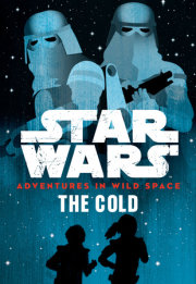 Star Wars Adventures in Wild Space: The Cold 