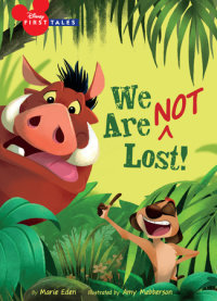 Book cover for Disney First Tales: The Lion King: We Are (Not) Lost