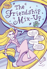 Book cover for Tangled the Series: The Friendship Mix-Up
