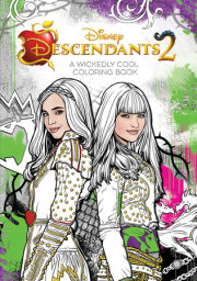 Descendants 2: A Wickedly Cool Coloring Book 