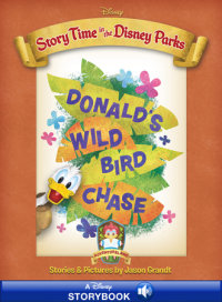 Book cover for Story Time in the Parks: Adventureland: Donald’s Wild Bird Chase