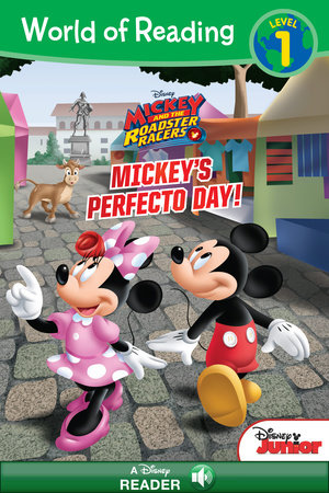 Cover of World of Reading Mickey and the Roadster Racers: Mickey\'s Perfecto Day-Level 1 Reader