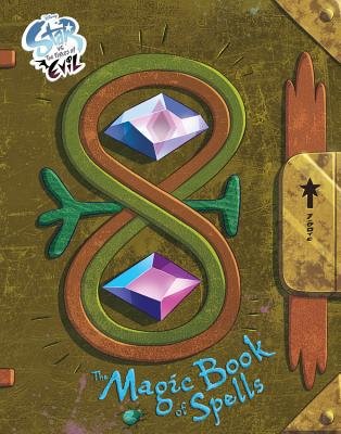 Star vs. the Forces of Evil: The Magic Book of Spells by Daron
