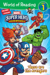 Book cover for World of Reading: Marvel Super Hero Adventures: These are the Avengers-Level 1
