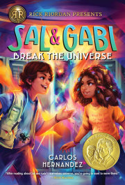 Rick Riordan Presents: Sal and Gabi Break the Universe-A Sal and Gabi Novel, Book 1 