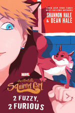 The Unbeatable Squirrel Girl:: 2 Fuzzy, 2 Furious