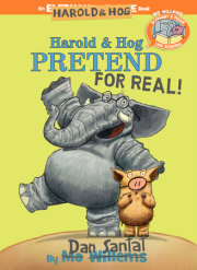 Harold & Hog Pretend For Real!-Elephant & Piggie Like Reading! 
