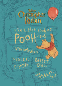 Cover of Christopher Robin: The Little Book of Poohisms cover