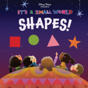 Disney Parks Presents: It's A Small World: Shapes! 