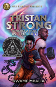 Rick Riordan Presents: Tristan Strong Punches a Hole in the Sky 