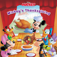 Book cover for Mickey & Friends: Mickey\'s Thanksgiving